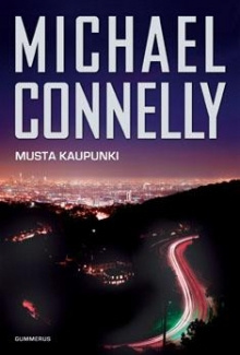 Michael Connelly - Musta kaupunki