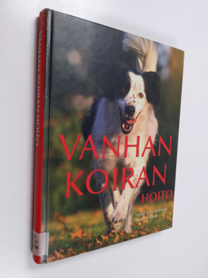 Heike Schmidt-Röger : Vanhan koiran hoito
