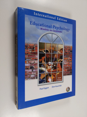 Paul Eggen : Educational psychology : windows on classroo...