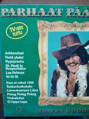 Irwin Goodman : Parhaat päältä.