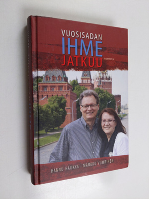 Hannu Haukka : Vuosisadan ihme jatkuu