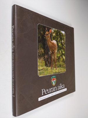 "Hyvän tuulen Peuramaa" : Peuramaa golf 1990-2010 = Hjort...