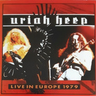 Uriah Heep - Live In Europe 1979 Expanded Edition 2CD - pikkukuva 4