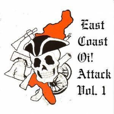 East Coast Oi! Attack Vol. 1 kokoelma EP -2010- usa Oi!