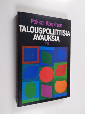 Pekka Korpinen : Talouspoliittisia avauksia