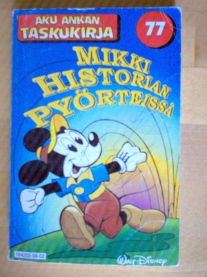 Aku Ankan taskukirja 77; Mikki historian pyörteissä