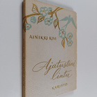 Ainikki Kivi : Ajatusteni lintu : runoja - pikkukuva 1