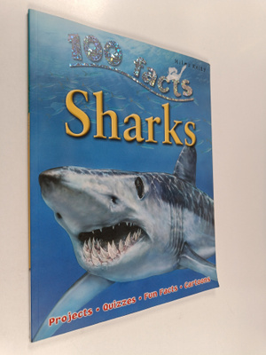 Steve Parker : 100 Facts Sharks