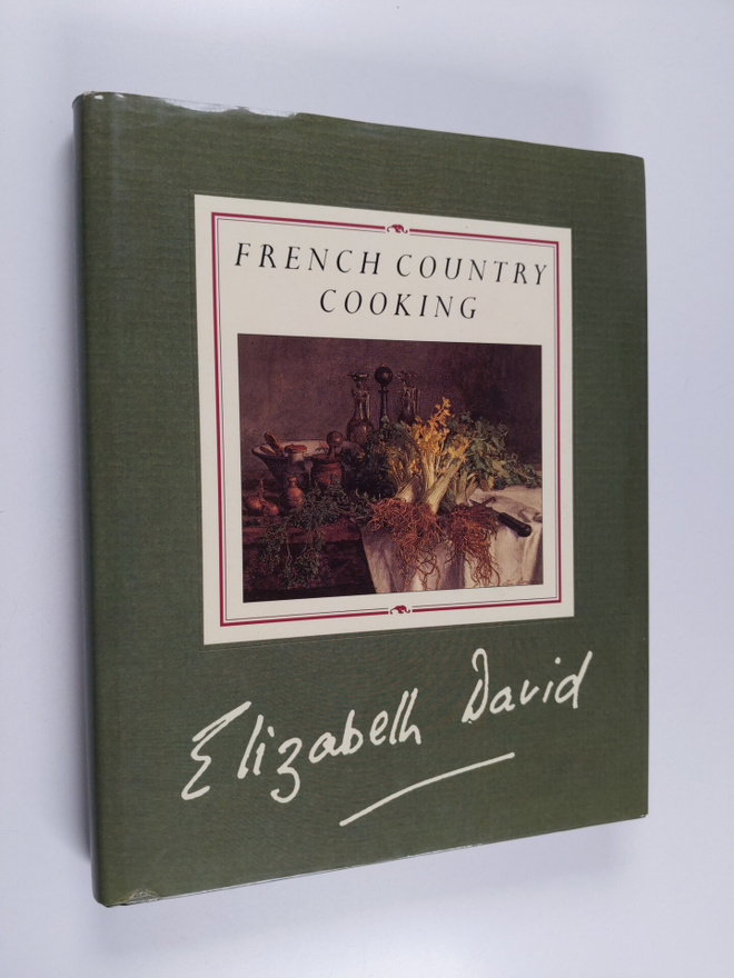 Elizabeth David : French Country Cooking