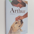 Mikael Lindnord : Arthur : gatuhunden som lämnade djungel... - pikkukuva 1