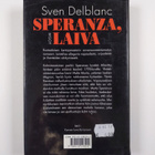 Sven Delblanc : Speranza, laiva : aikalaiskertomus - pikkukuva 2