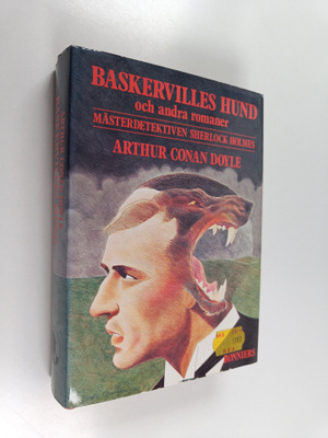 Arthur Conan Doyle : Baskervilles hund och andra romaner ...