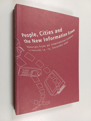 People, cities and the new information economy : material...