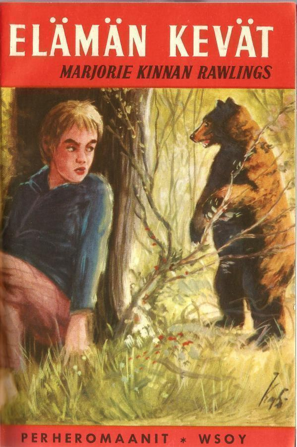 ELÄMÄN KEVÄT - Marjorie Kinnan Rawlings