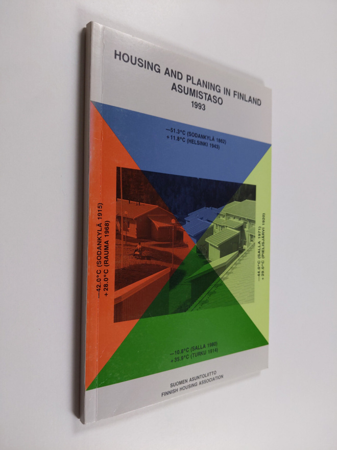 Asumistaso : Housing and planing in Finland, 1993
