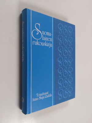 Anna-Maija (toim.) Raittila : Suomalainen rukouskirja
