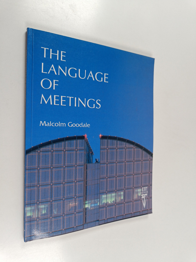 Malcolm Goodale : The language of meetings