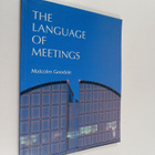 Malcolm Goodale : The language of meetings - pikkukuva 1