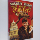 Michael Moore : Dude, Where's My Country? - pikkukuva 1