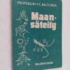 V. T. Aaltonen : Maansäteily tieteen valossa - pikkukuva 1