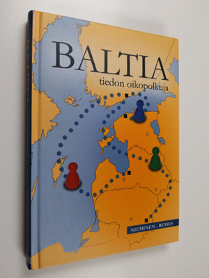 Kari Nieminen : Baltia : tiedon oikopolkuja