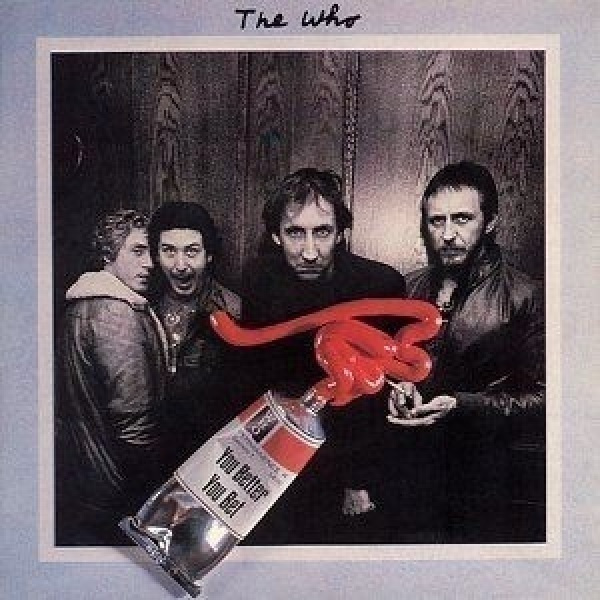 THE WHO :: YOU BETTER, YOU BET :: VINYYLI  7"   1981