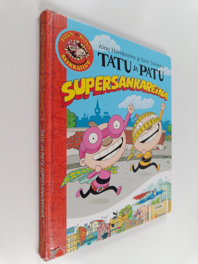 Sami Toivonen ym. : Tatu ja Patu supersankareina