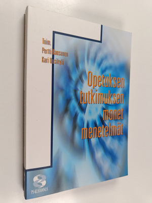 Pertti ym. (toim.) Kansanen : Opetuksen tutkimuksen monet...