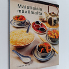 Maistiaisia maailmalta : Ruokaohjeita yhdeksästä maasta - pikkukuva 1