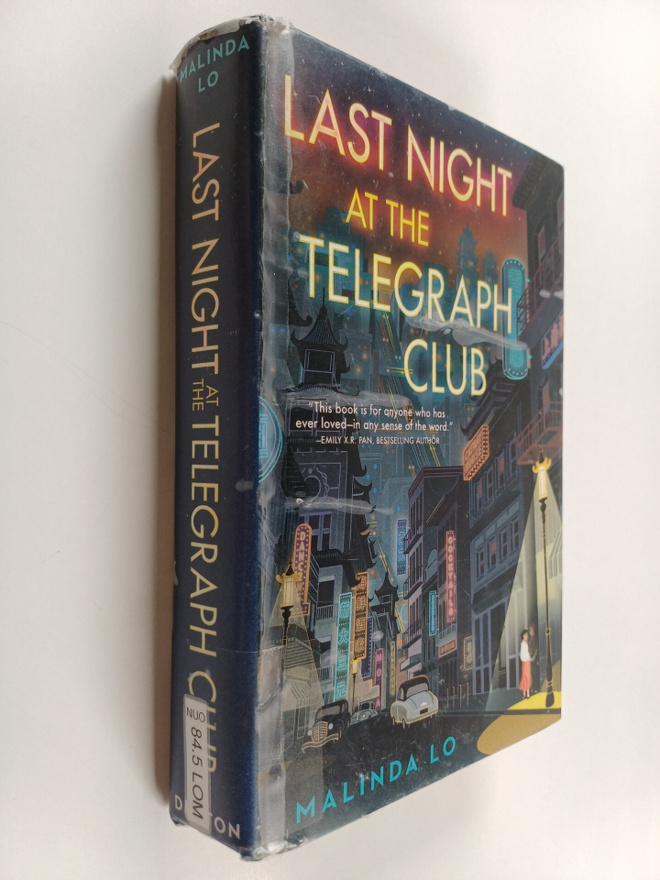 Malinda Lo : Last night at the Telegraph Club
