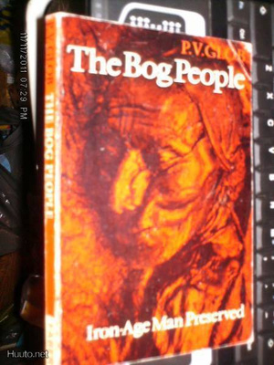 P. V. Glob THE BOG PEOPLE ( UK 1977 ) Sis.pk:t
