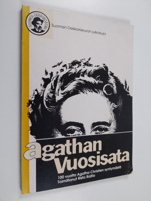 Risto (toim.) Raitio : Agathan vuosisata : 100 vuotta Aga...