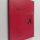 Motmot : elävien runoilijoiden klubin vuosikirja 1999 - pikkukuva 1
