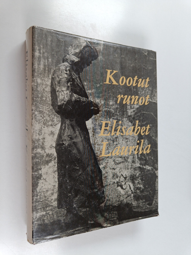 Elisabet Laurila : Kootut runot