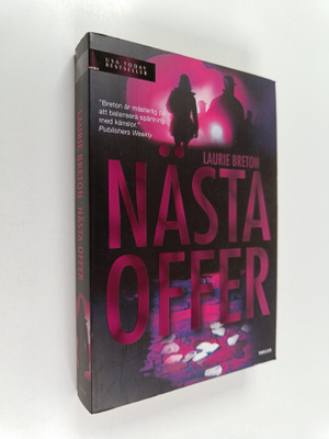 Laurie Breton : Nästa offer