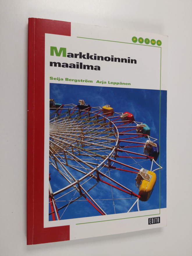 Seija Bergström : Markkinoinnin maailma