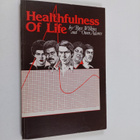 Russell Wilkins ym. : Healthfulness of Life - A Unified V... - pikkukuva 1