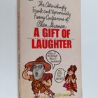 Allan Sherman : A gift of laughter : the autobiography of... - pikkukuva 1