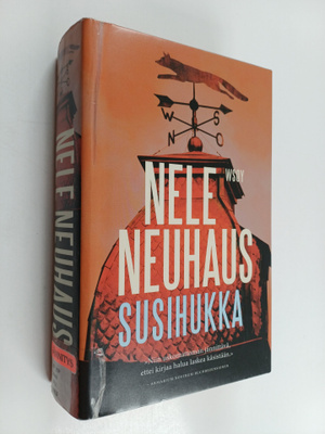 Nele Neuhaus : Susihukka
