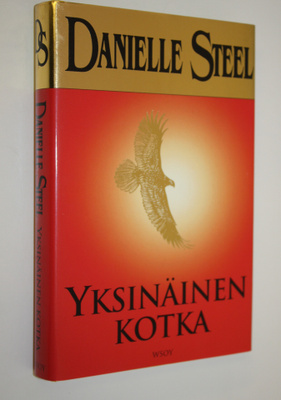 Danielle Steel : Yksinäinen kotka