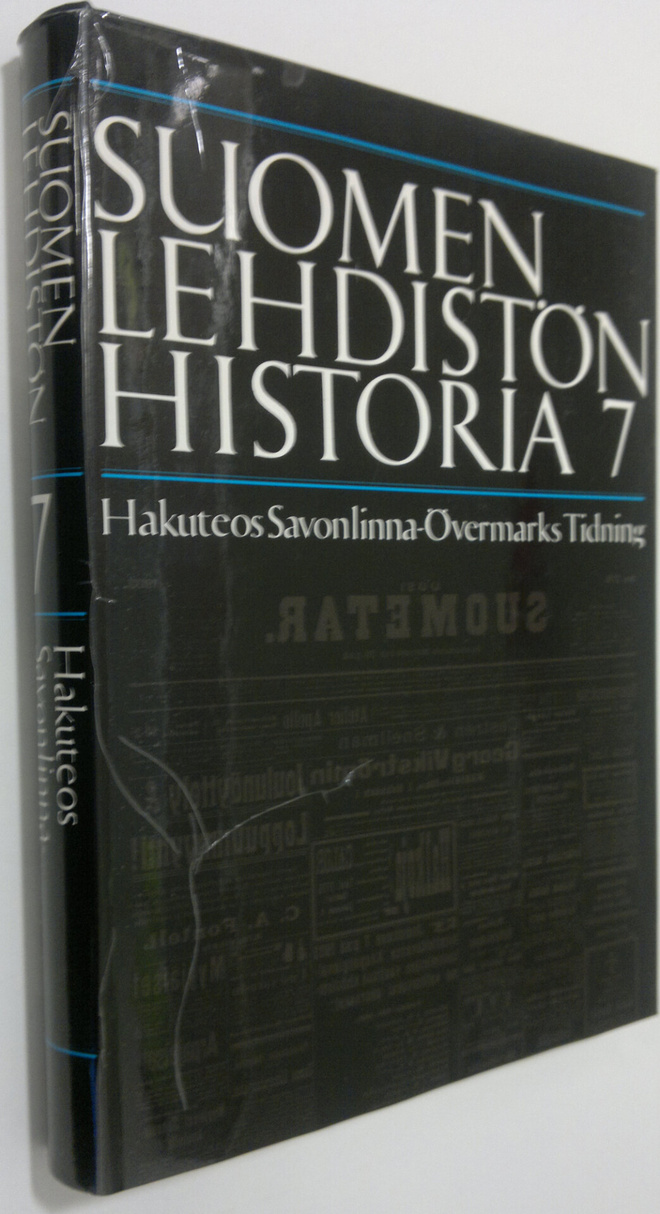 Päiviö (toim.) Tommila : Suomen lehdistön historia 7 : Ha...