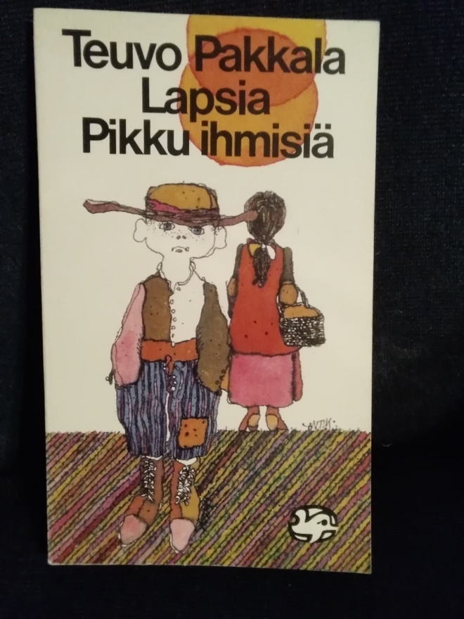 Teuvo Pakkala: Lapsia - Pikku ihmisiä -pokkari-