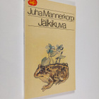 Juha Mannerkorpi : Jälkikuva - pikkukuva 1