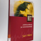 Sari Näre : Julkisuudesta ja intimiteetistä - pikkukuva 1