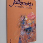 Marketta Levanto : Jälkiruokia - pikkukuva 1
