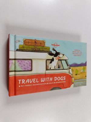Janine Eberle : Travel with dogs : pet-friendly accommoda...