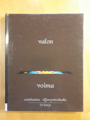 Varjo, V; Valon voima