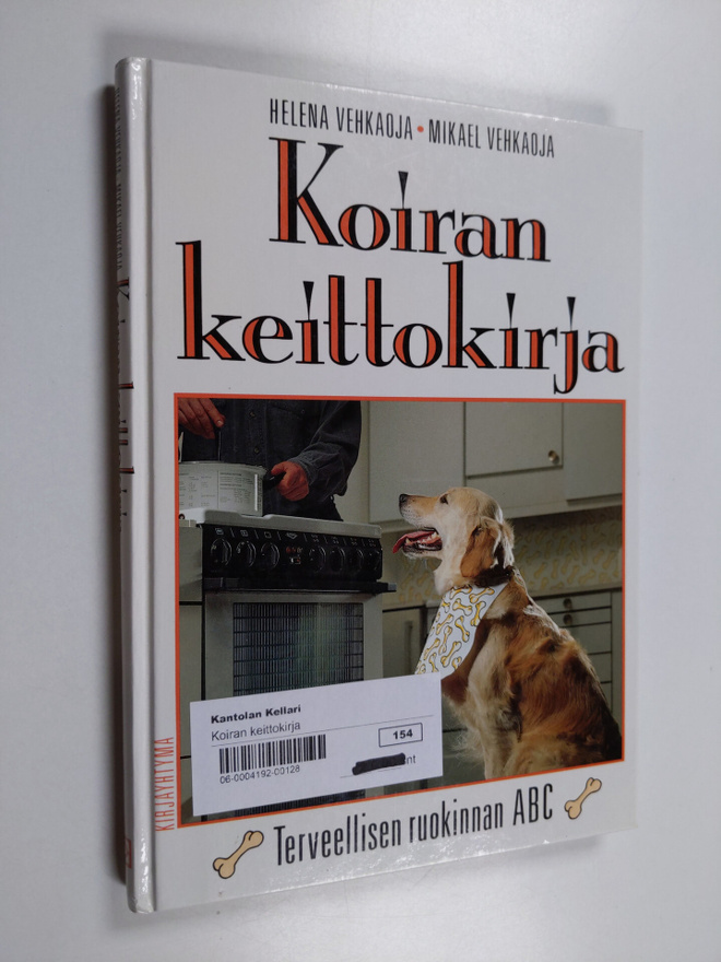Helena Vehkaoja : Koiran keittokirja : terveellisen ruoki...