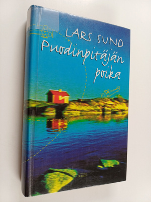 Lars Sund : Puodinpitäjän poika
