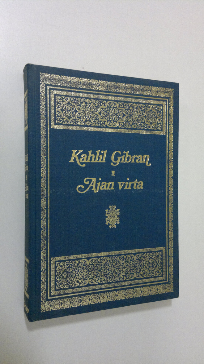 Kahlil Gibran : Ajan virta